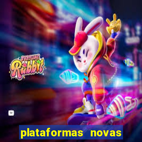 plataformas novas pagando muito